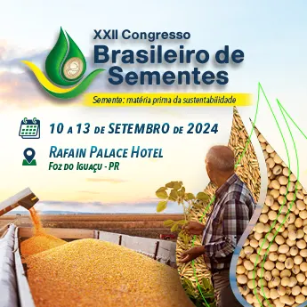 XXII Congresso Brasileiro de Sementes Abrates - Conexão Agro